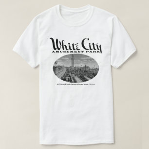 White City Amusement Park, Chicago, IL T-shirt