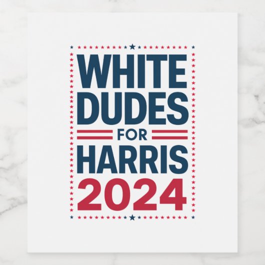 White Dudes voor Harris-2024 Wijn Etiket (Enkel label)
