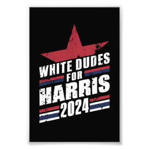 White Dudes voor Kamala Harris 2024 Foto Afdruk
