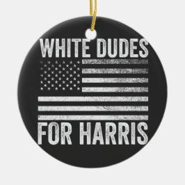 White Dudes voor Kamala Harris 2024 Keramisch Ornament