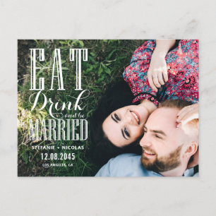 White Eat Drink en Be Married Foto Save the Date Aankondigingskaart