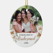 White Floral World's Greatest Bridesmaid Ornament (Rechts)