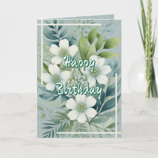 White Flowers on Green Leaves Background Birthday Kaart