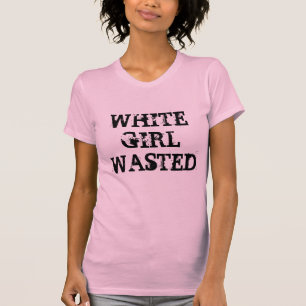 White Girl-afval T-shirt