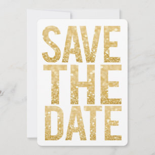 White & Gold Glitter Save the Date Typography Kaart