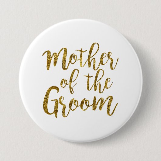 White & Gold Script Moeder van de Bruidegom Button (Voorkant)