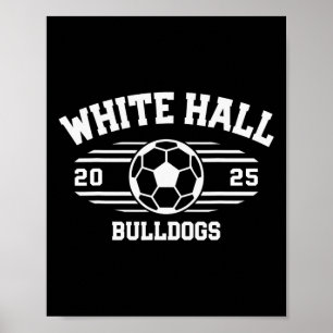 White Hall Bulldogs Voetbal Ll 2025 Poster