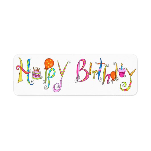 White Happy Birthday Address Label Sticker (Voorkant)