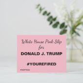 White House Pink Slip for Trump Resistance Briefkaart (Staand voorkant)