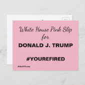White House Pink Slip for Trump Resistance Briefkaart (Voorkant / Achterkant)