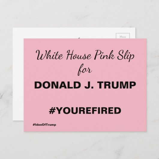 White House Pink Slip for Trump Resistance Briefkaart (Voorkant / Achterkant)