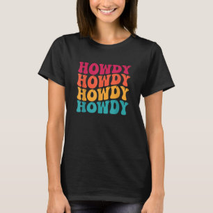 White Howdy Rodeo Western Land Zuid T-shirt