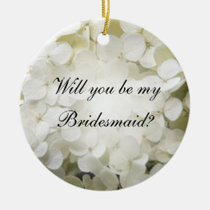 White Hydrangea zal je mijn Bridesmaid zijn Keramisch Ornament