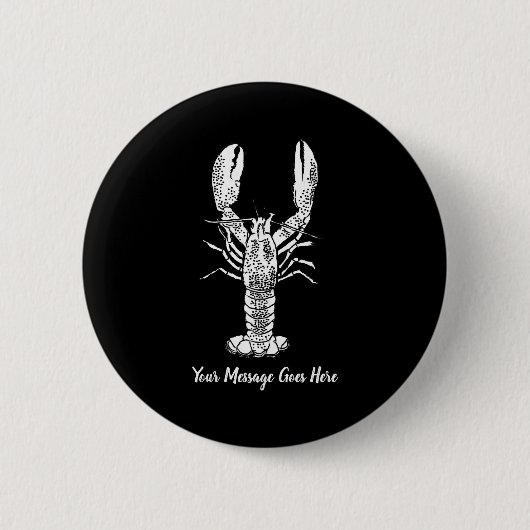 White Lobster Graphic Message  Ronde Button 5,7 Cm (Voorkant)