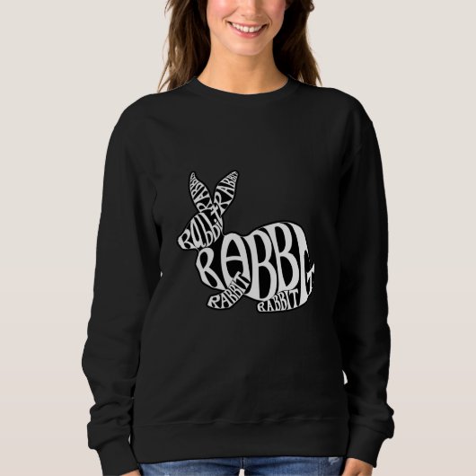White on Black Rabbit Typography Word Art Trui (Voorkant)