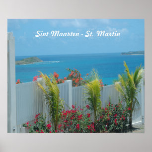 White Picket Fence in Sint Maarten Poster