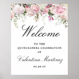 White roze Floral Quinceanera Welcome Sign. Poster