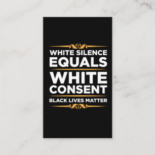 White Silence staat gelijk aan White Consent Black Visitekaartje