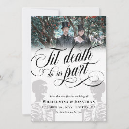White Til Death Do ons Part Photo Save the Date