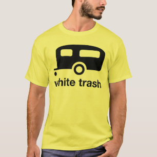 White Trash trailer icon - trailer park T-shirt
