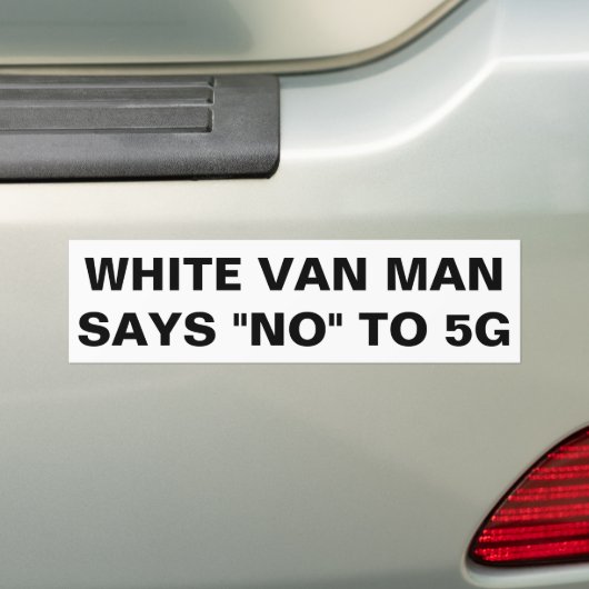 White van man zegt nee tegen 5G Bumpersticker (Op auto)