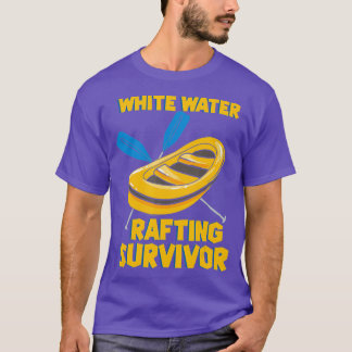 White Water Rafting Survivor T-shirt
