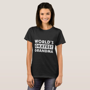 White World's Okayest Oma Gepersonaliseerd Shirt