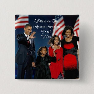 Whitehouse First African American Family"... Vierkante Button 5,1 Cm