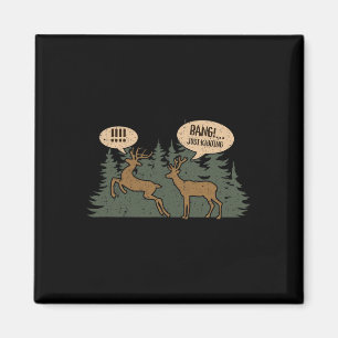 Whitetail Buck Funny Deer Hunting Season beroemd g Magneet