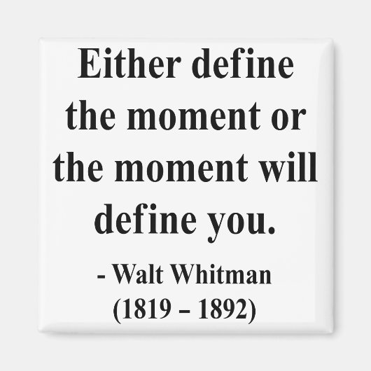 Whitman Quote 2a Magneet (Voorkant)