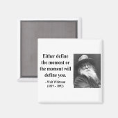 Whitman Quote 2b Magneet (Voorkant / Achterkant)