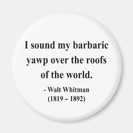 Whitman Quote 9a Magneet (Voorkant)