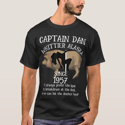 Whittier Alaska-kapitein Dan The Anchor T-shirt (Voorkant)