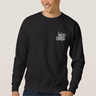 Who Care Basic Full Tshirt