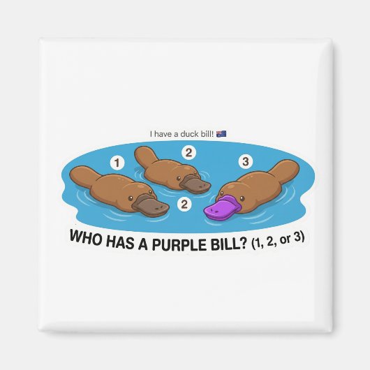 Who Has A Purple Bill? Cute Platypus Australia Gam Magneet (Voorkant)