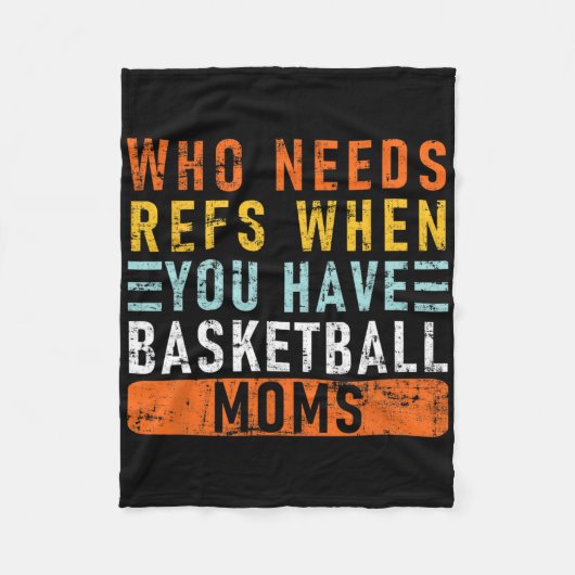 Who Needs Refs When You Have Sketll Moms - Sketll  Fleece Deken (Voorkant)