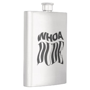 Whoa Dude Warped Typographic Flacon