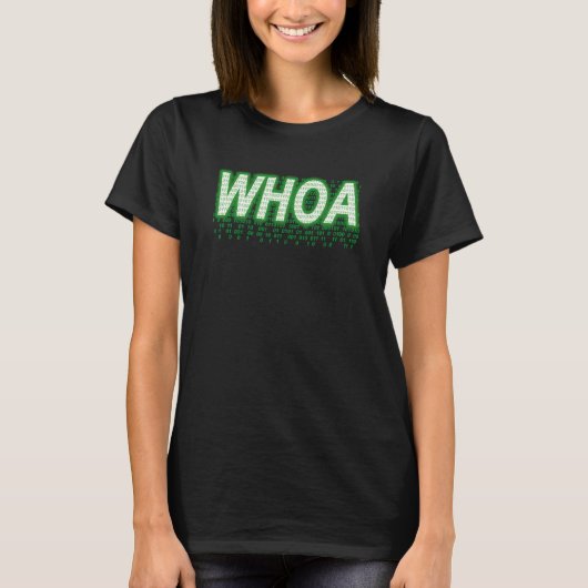 Whoa - Texte en T-shirt Code numérique (Devant)