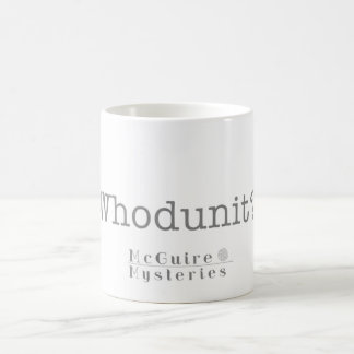 "Whodunit ?" Tasse de café