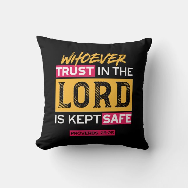 Whoever Trusts in the Lord Is Kept Safe Quote Kussen (Voorkant)
