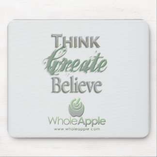 WholeApple Think-Creëer-Believe Mousepad Muismat