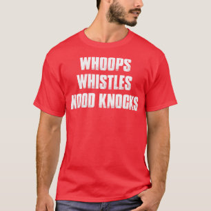 Whoops fluit houten kloppen t-shirt
