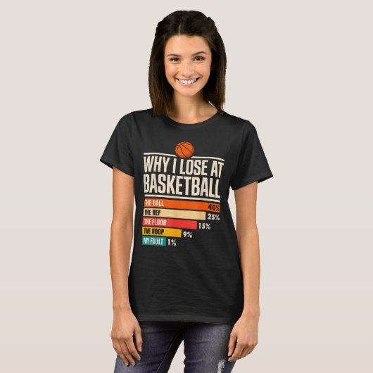 Why I Always Miss Funny Chart Basketball Hoop T-shirt (Voorkant volledig)