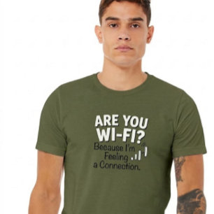 Wi-Fi? Omdat ik een Verbinding Voel. T-Shirt 3