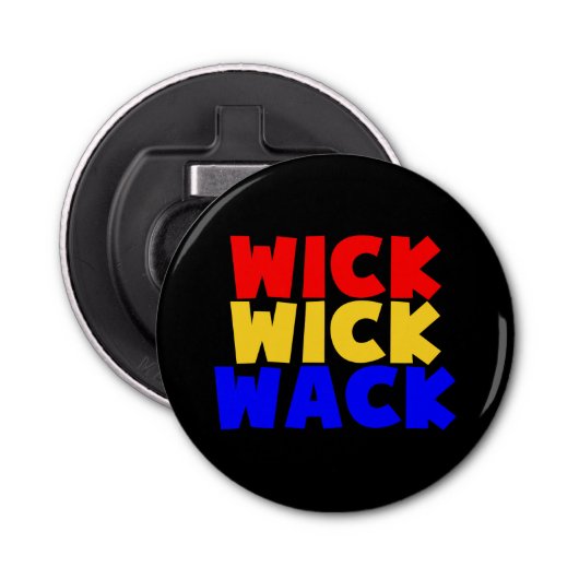 Wick Wick Wack Button Flesopener (Voorkant)