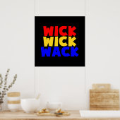 Wick Wick Wack Poster (Keuken)