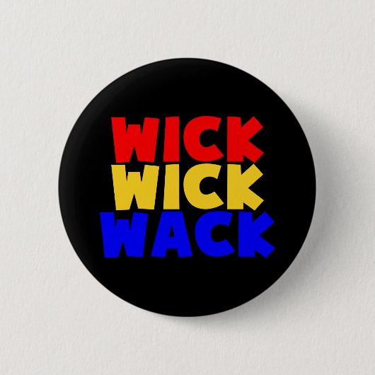 Wick Wick Wack Ronde Button 5,7 Cm (Voorkant)