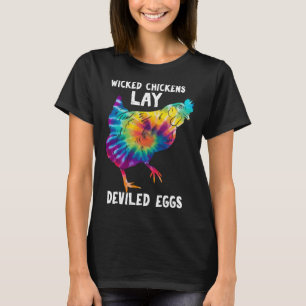 Wicked Chicken Leg Duivelse Eieren Boerderij Kip T-shirt