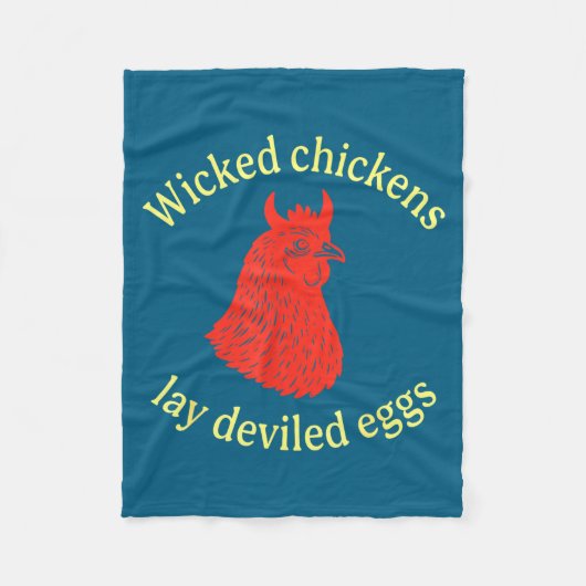 Wicked Chickens Lay Deviled Eggs Fleece Deken (Voorkant)