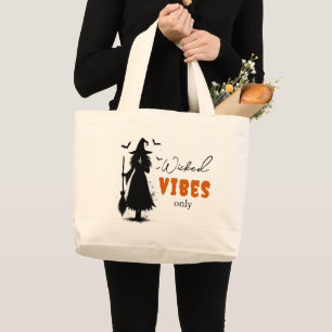 Wicked Vibes Only beroemd gemaakt door Halloween B Grote Tote Bag